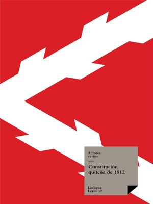 cover image of Constituciones fundacionales de Ecuador. Constitución quiteña de 1812